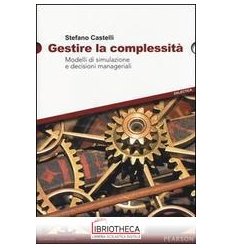 GESTIRE LA COMPLESSITA'
