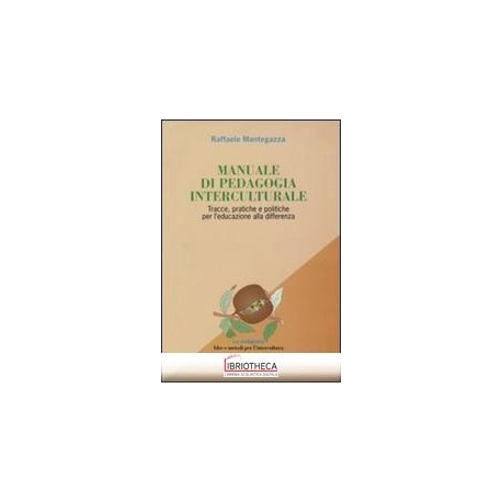 MANUALE DI PEDAGOGIA INTERCULTURALE