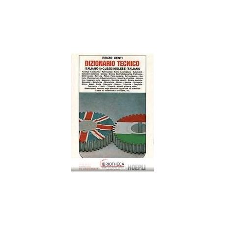DIZIONARIO TECNICO INGLESE-ITALIANO