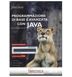PROGRAMMAZIONE DI BASE E AVANZATA CON JAVA