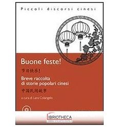 BUONE FESTE! BREVE RACCOLTA DI STORIE POPOLARI CINES