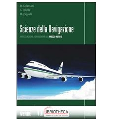 SCIENZE DELLA NAVIGAZIONE. ARTICOLAZIONE CONDUZIONE