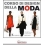 CORSO DI DESIGN DELLA MODA