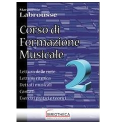 CORSO DI FORMAZIONE MUSICALE. LETTURA DELLE NOTE LET