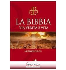 LA BIBBIA VIA VERITA' E VITA-POCKET