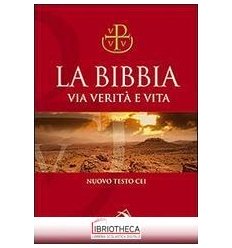 LA BIBBIA VIA VERITA' E VITA-POCKET