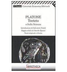 TEETETO O SULLA SCIENZA