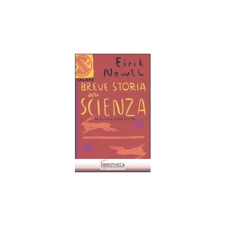 BREVE STORIA DELLA SCIENZA