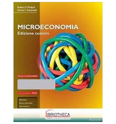 MICROECONOMIA. EDIZ. MYLAB