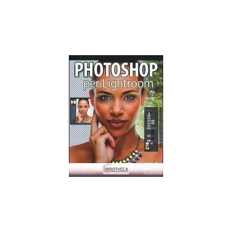 PHOTOSHOP PER LIGHTROOM