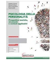 PSICOLOGIA DELLA PERSONALITÀ. PROSPETTIVE TEORICHE S