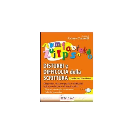 DISTURBI E DIFFICOLTÀ DELLA SCRITTURA