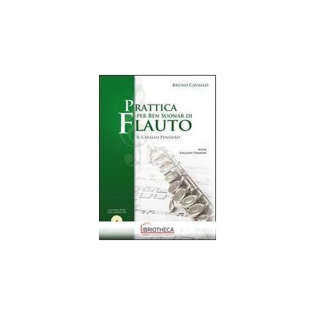 PRATTICA PER BEN SUONAR DI FLAUTO
