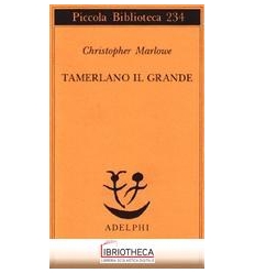 TAMERLANO IL GRANDE