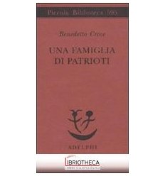 UNA FAMIGLIA DI PATRIOTI