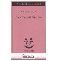 LA NIPOTE DI FLAUBERT