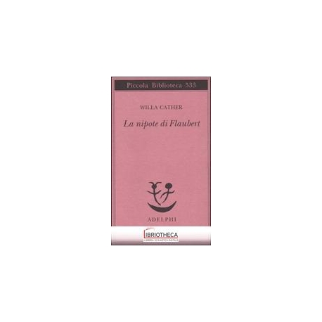 LA NIPOTE DI FLAUBERT