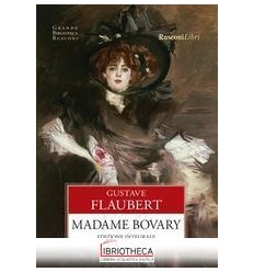 MADAME BOVARY. EDIZ. INTEGRALE