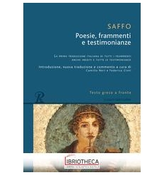 POESIE FRAMMENTI E TESTIMONIANZE. TESTO GRECO A FRON