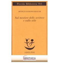 SUL MESTIERE DELLO SCRITTORE E SULLO STI