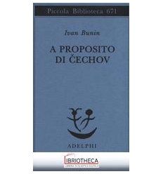 A PROPOSITO DI CECHOV