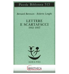 LETTERE E SCARTAFACCI (1912-1957)