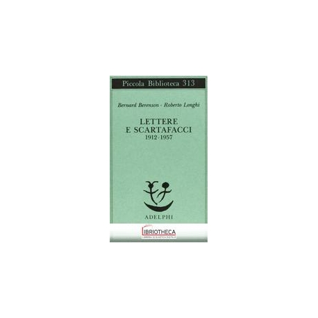 LETTERE E SCARTAFACCI 1912-195
