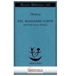 DEL MANGIARE CARNE