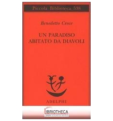 UN PARADISO ABITATO DA DIAVOLI