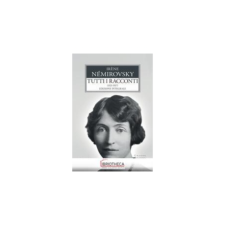 TUTTI I RACCONTI 1921-1937 (V.E.)