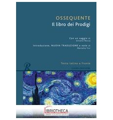 LIBRO DEI PRODIGI. TESTO LATINO A FRONTE (IL)