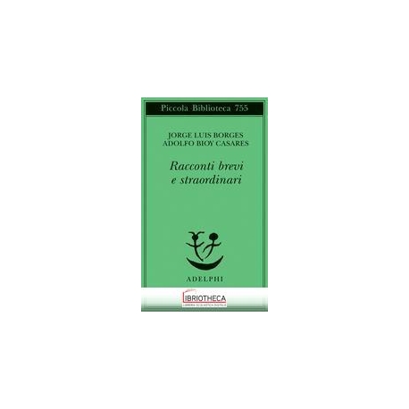 RACCONTI BREVI E STRAORDINARI