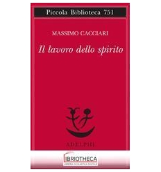 IL LAVORO DELLO SPIRITO