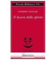 IL LAVORO DELLO SPIRITO