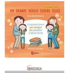 DA GRANDE VOGLIO ESSERE ANCORA PIÙ FELIC
