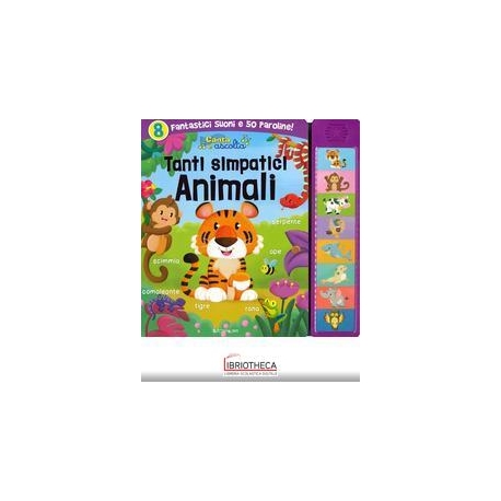 TANTI SIMPATICI ANIMALI