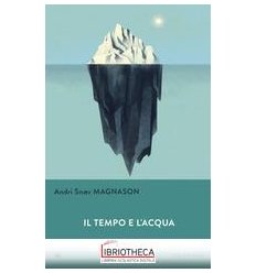 IL TEMPO E L'ACQUA