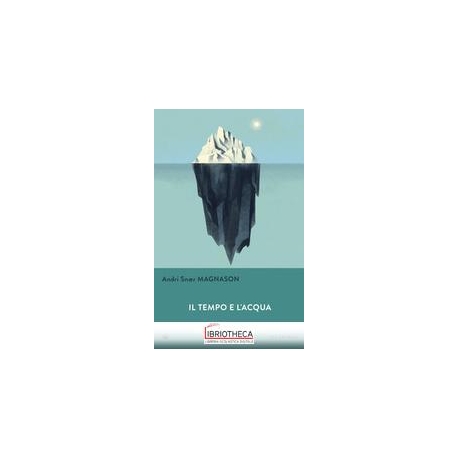 IL TEMPO E L'ACQUA