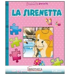 SIRENETTA. FINESTRELLE IN PUZZLE. EDIZ. ILLUSTRATA (