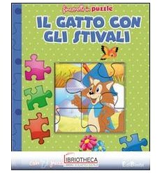 GATTO CON GLI STIVALI. FINESTRELLE IN PUZZLE. EDIZ.