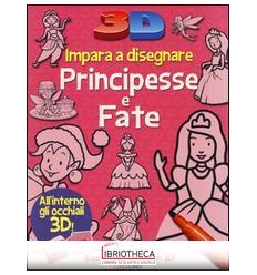 IMPARA A DISEGNARE PRINCIPESSE E FATE