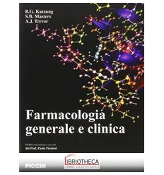 Farmacologia generale e clinica