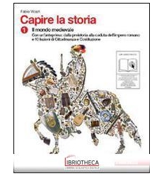 CAPIRE LA STORIA 1 ED. MISTA