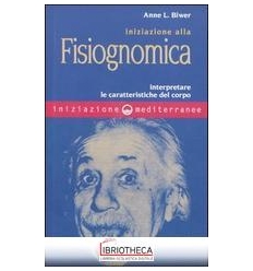 INIZIAZIONE ALLA FISIOGNOMICA