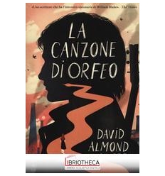LA CANZONE DI ORFEO