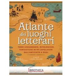 ATLANTE DEI LUOGHI LETTERARI