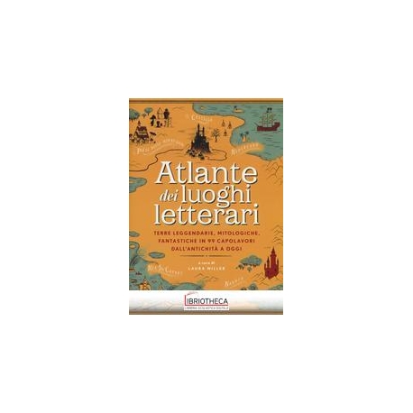 ATLANTE DEI LUOGHI LETTERARI