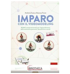 IMPARO CON IL VIDEO MODELING. MODELLI COMPORTAMENTAL