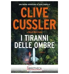 I TIRANNI DELLE OMBRE