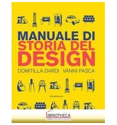 MANUALE DI STORIA DEL DESIGN